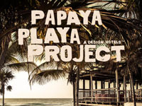 Papaya Playa Project